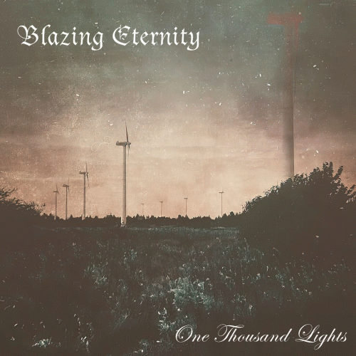 Blazing Eternity : One Thousand Lights